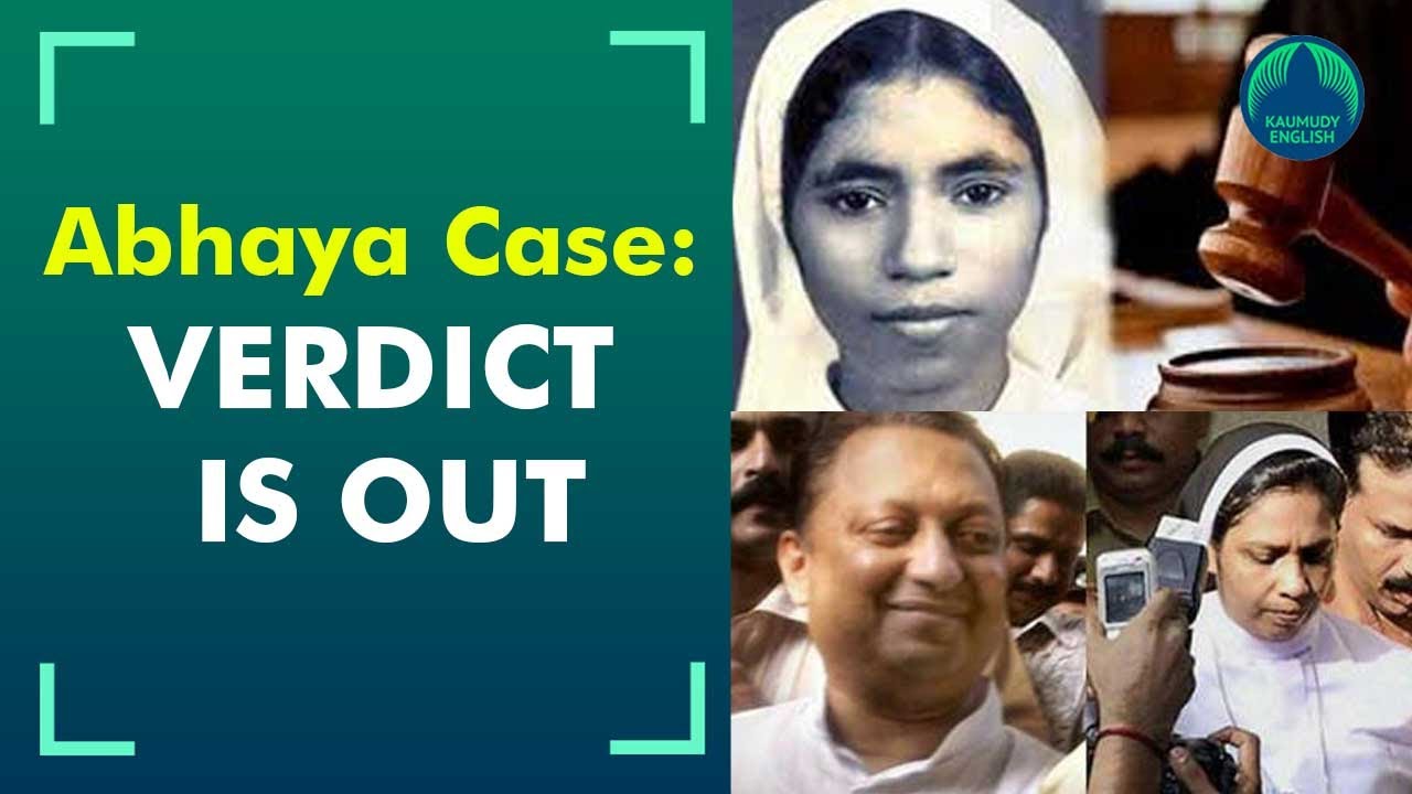 Delivering verdict in Abhaya case, CBI court convicts Fr Thomas Kottur & Sr Sephy