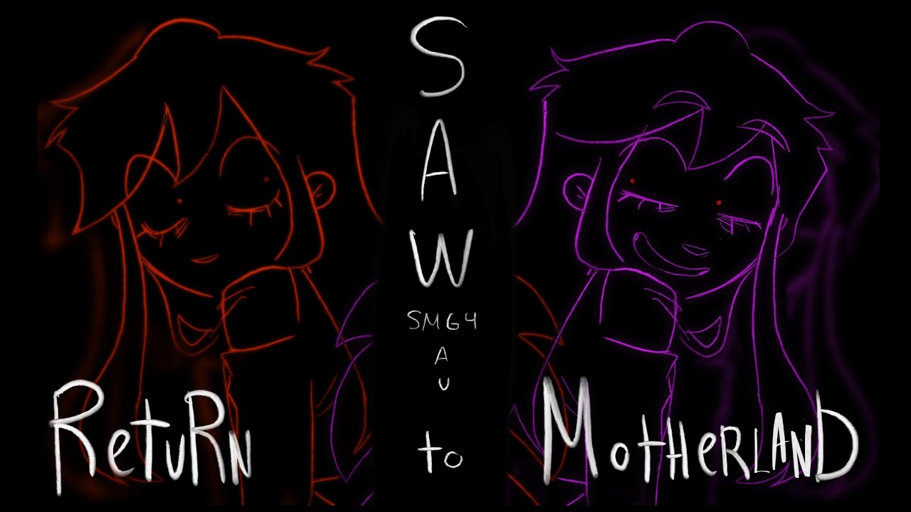 RETURN TO MOTHERLAND /// SAW AU ANIMATION 