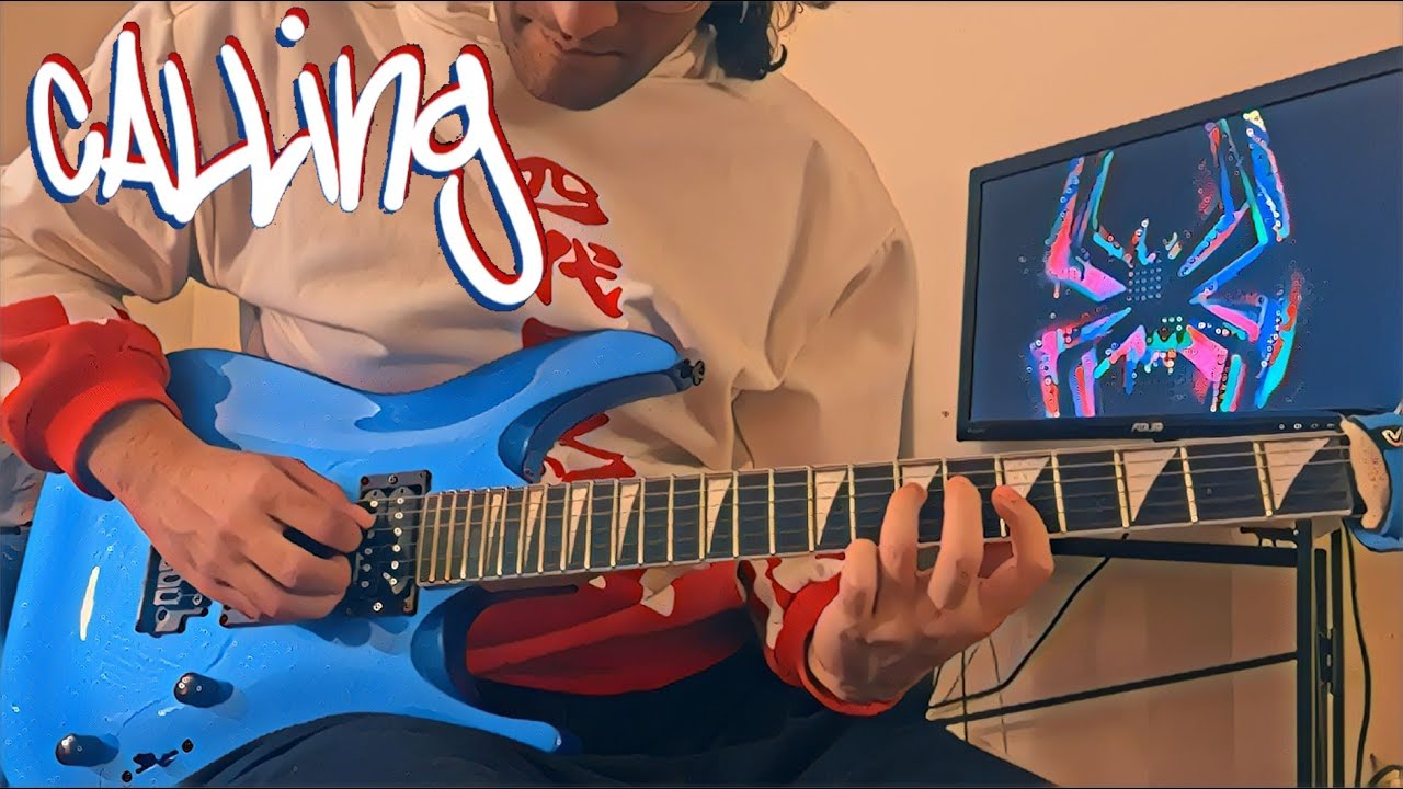 Calling | Guitar Cover | Spiderman Across the Spider-verse - Metro Boomin