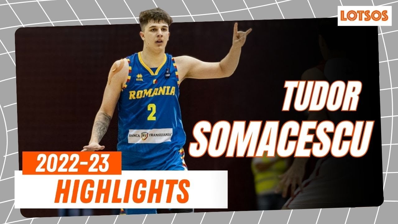 Tudor Somacescu  (22-23 Highlights)