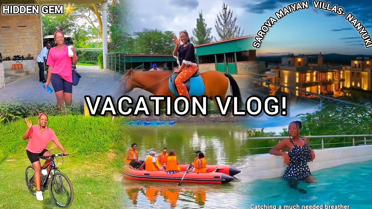 NANYUKI VACATION VLOG: EPIC WEEKEND GETAWAY AT THE LUXURIOUS SAROVA MAIYAN VILLAS 🔥//HIDDEN GEM💫