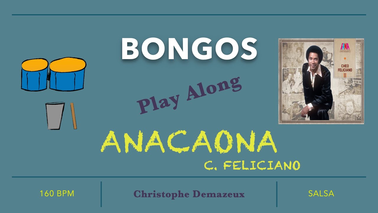 Bongos Play Along Anacaona 160 BPM