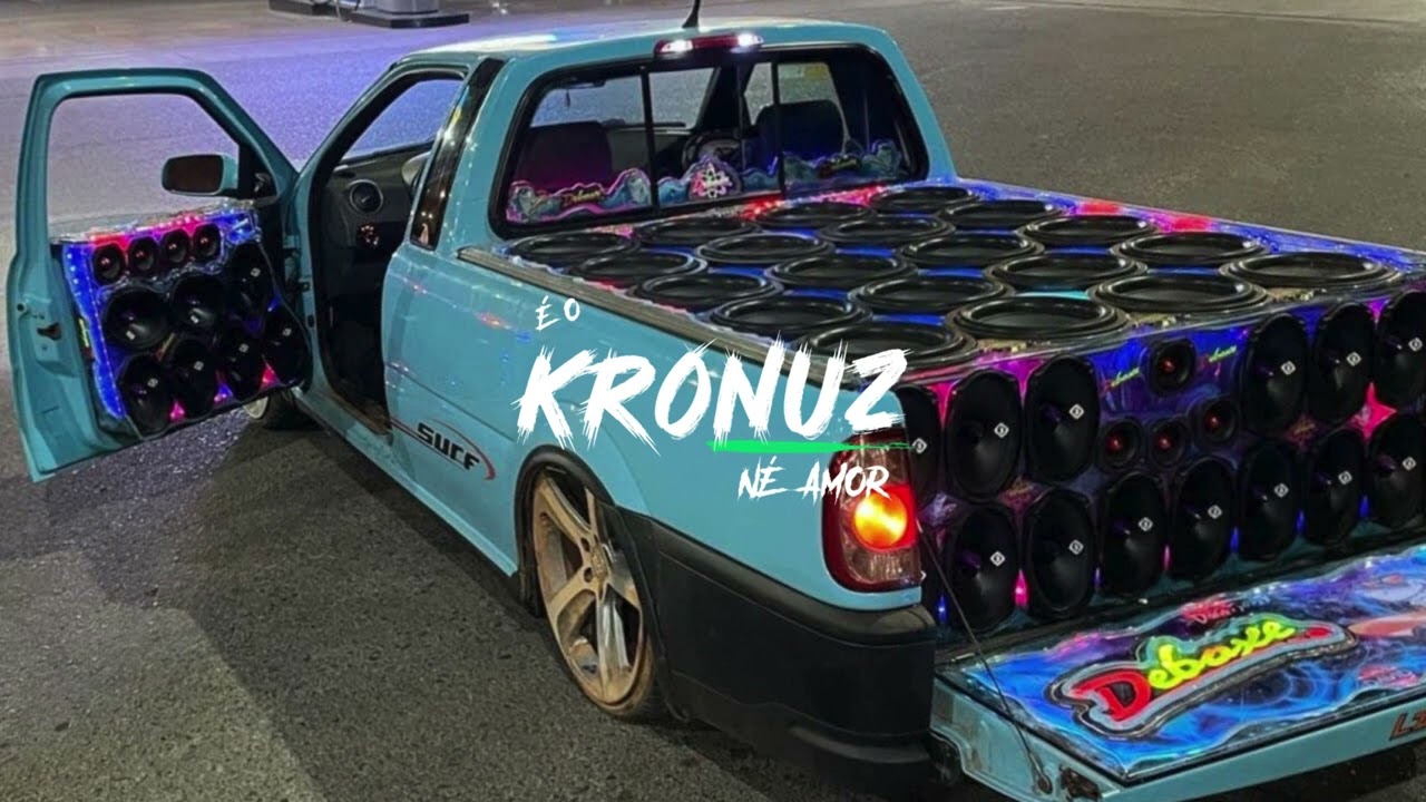 FESTA DO PENTE E RALA ELETROFUNK - É O KRONUZ NÉ AMOR💚
