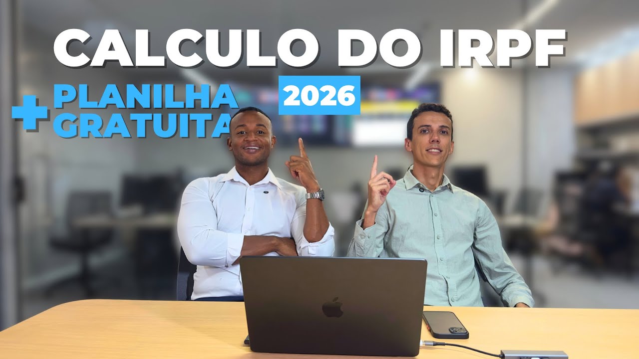 Cálculos do Imposto de Renda 2026 + Planilha para cálculo 2026 