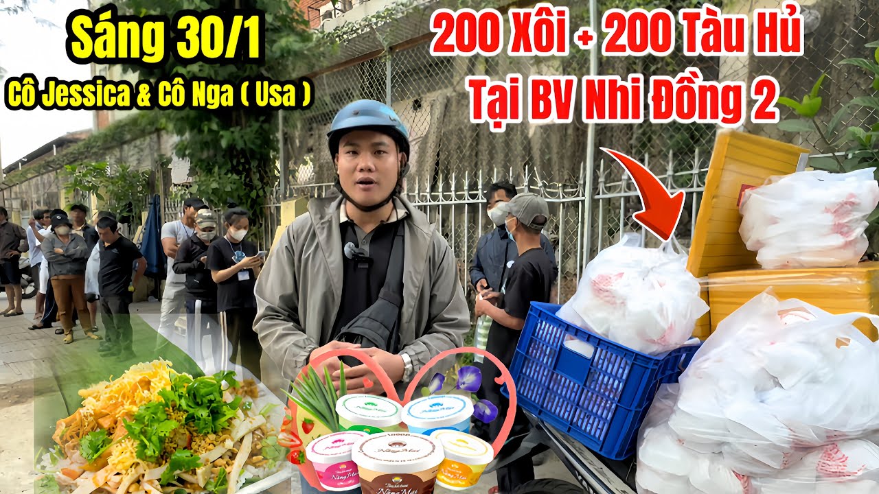Sáng 30/1 Cảm Niệm Tri Ân Công Đức Cô Jessica & Cô Nga ( Usa ) Tặng Bữa Ăn Sáng Tại BV Nhi Đồng 2