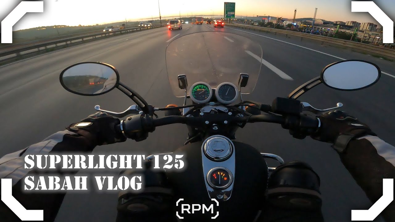 YENİDEN TANIŞALIM | İLK İŞ | SUPERLIGHT 125 SABAH VLOG [RPM]