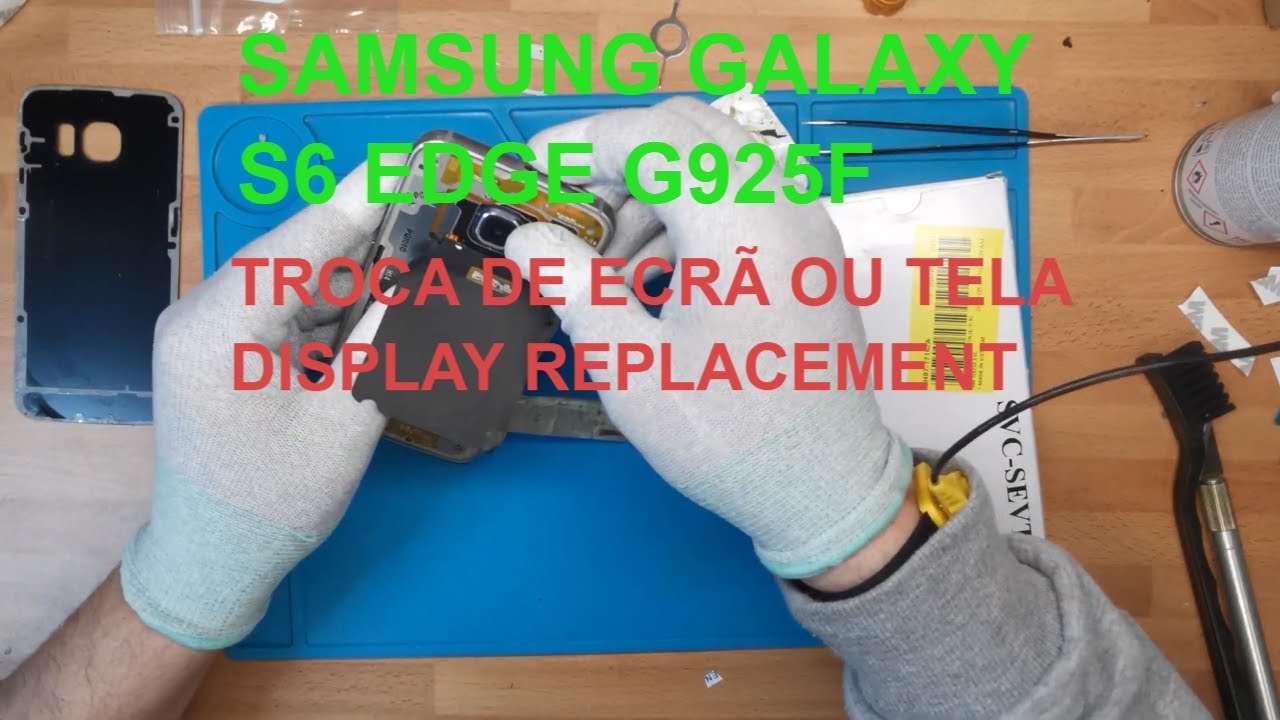 Como trocar ecrã ou tela Samsung Galaxy S6 Edge G925F, G925F screen replacement, teardown