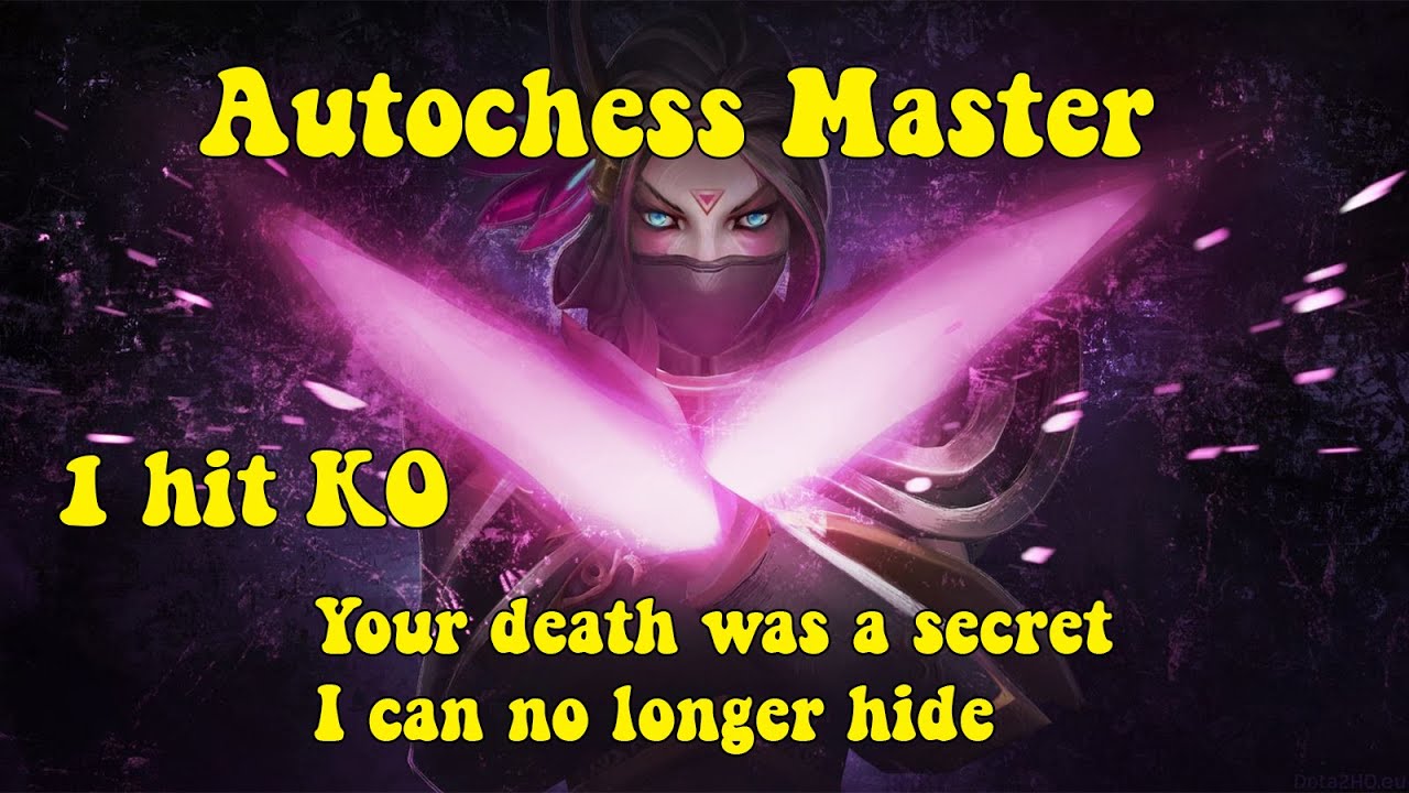 Autochess Master| Hướng dẫn leo rank bộ Assassin 1 c&aacute;ch chuẩn chỉ nhất  | Tập 6