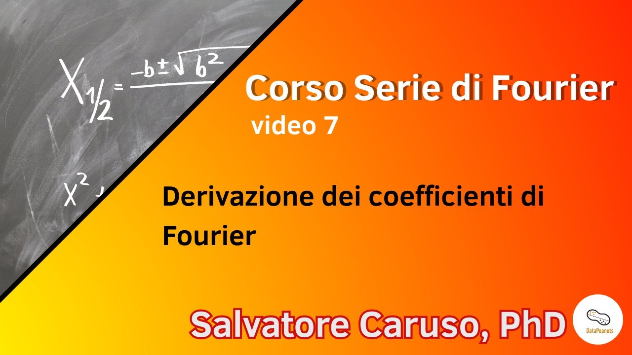 Corso Serie di Fourier - video 7