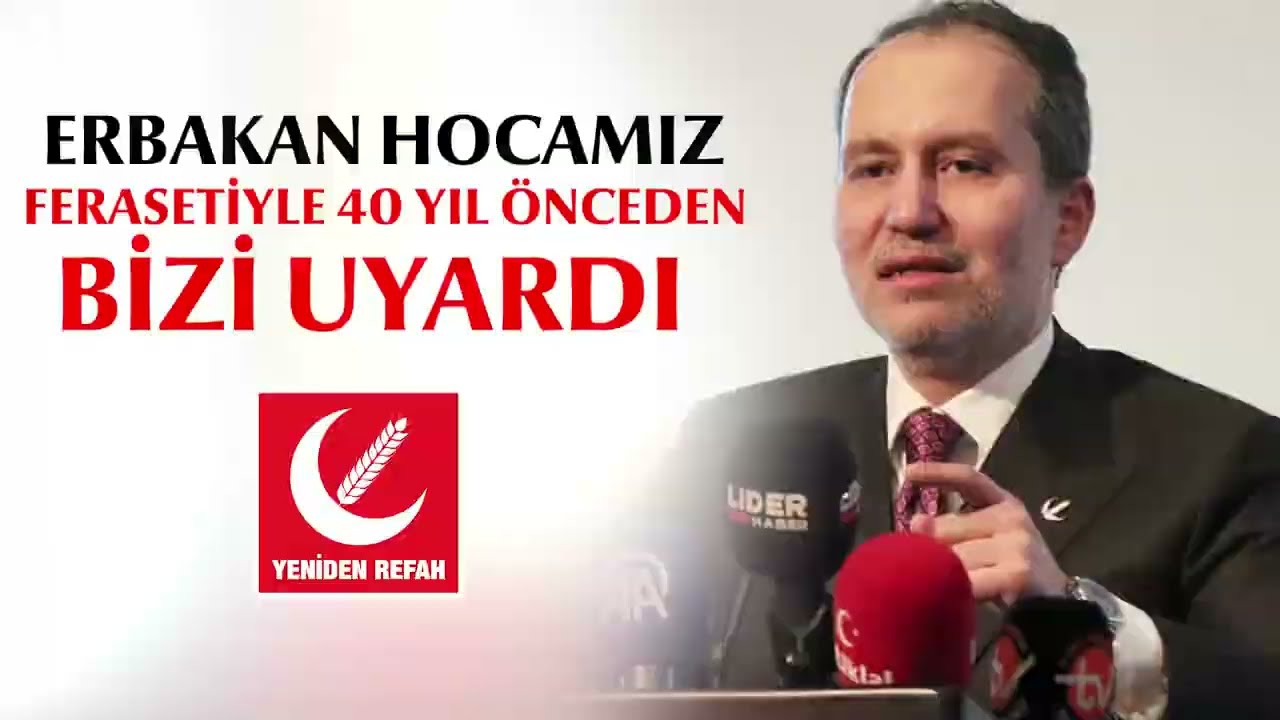 Erbakan Hocamız, ferasetiyle 40 yıl önceden bizi uyardı.