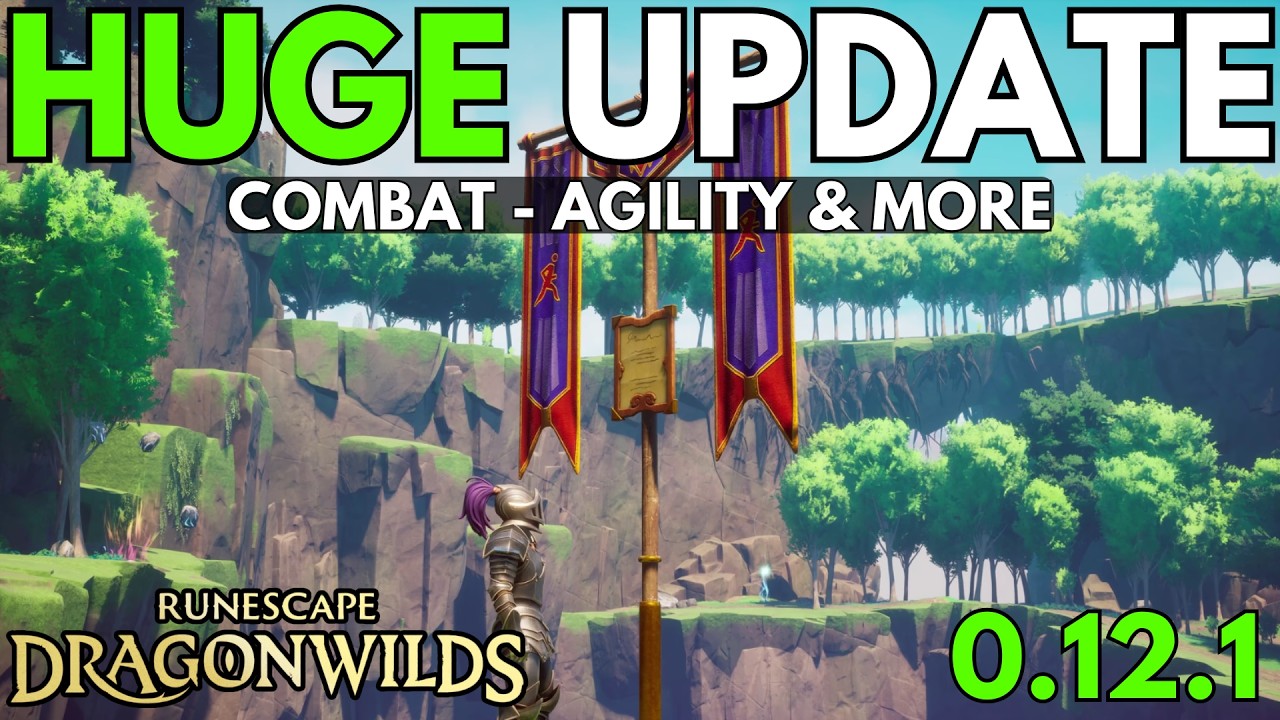 RuneScape Dragon Wilds: Самое масштабное обновление &mdash; Боевка, ловкость и многое другое (0.12.1)