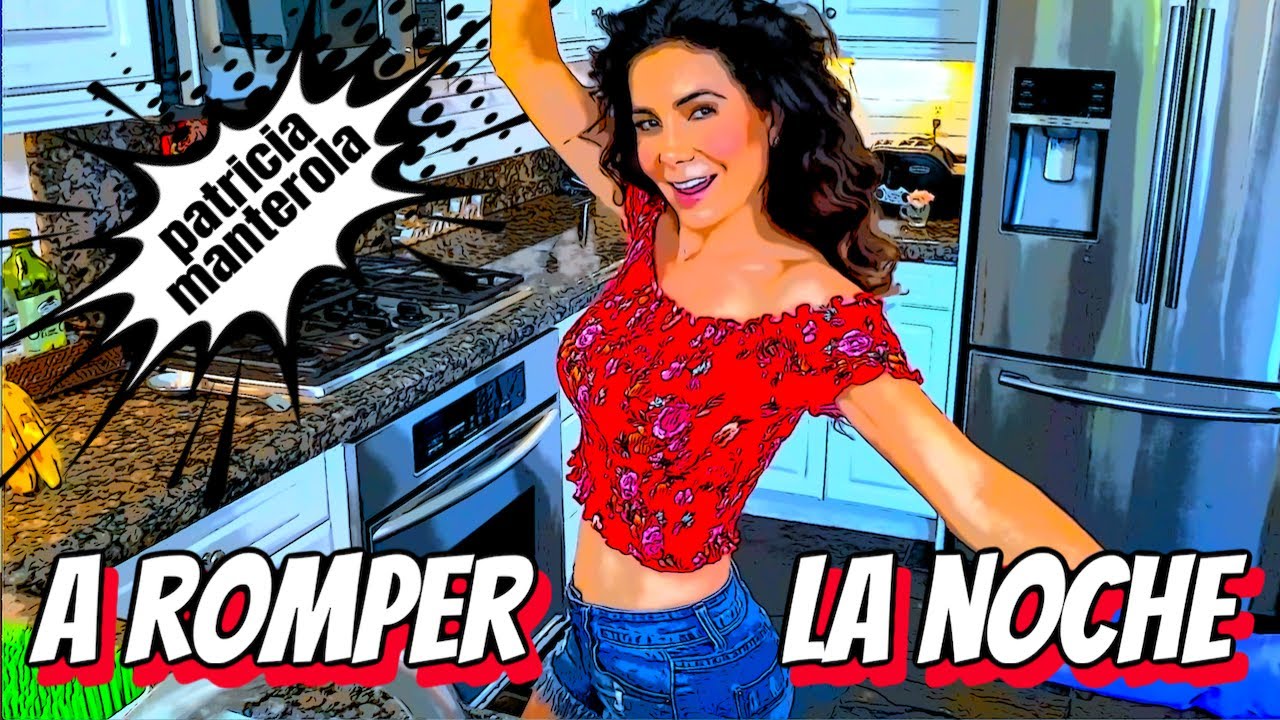 Patricia Manterola - A Romper La Noche (Video Oficial)