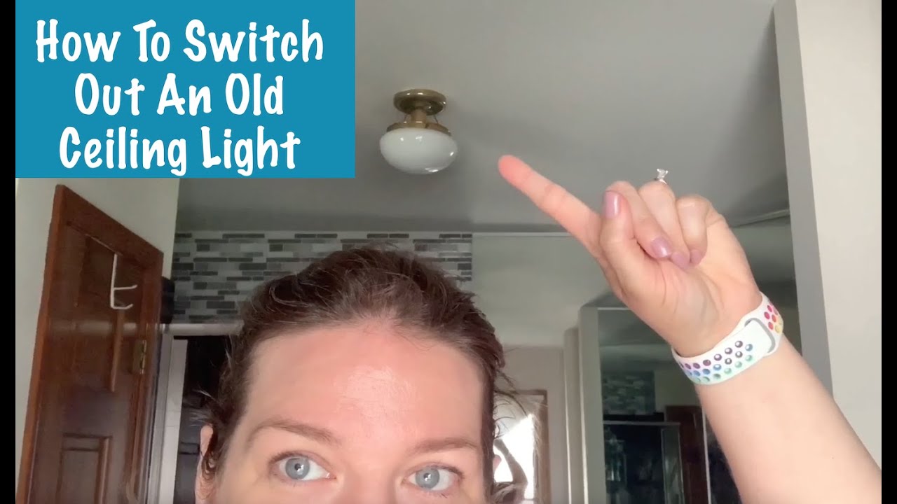 How to Switch Out an Old Ceiling Light