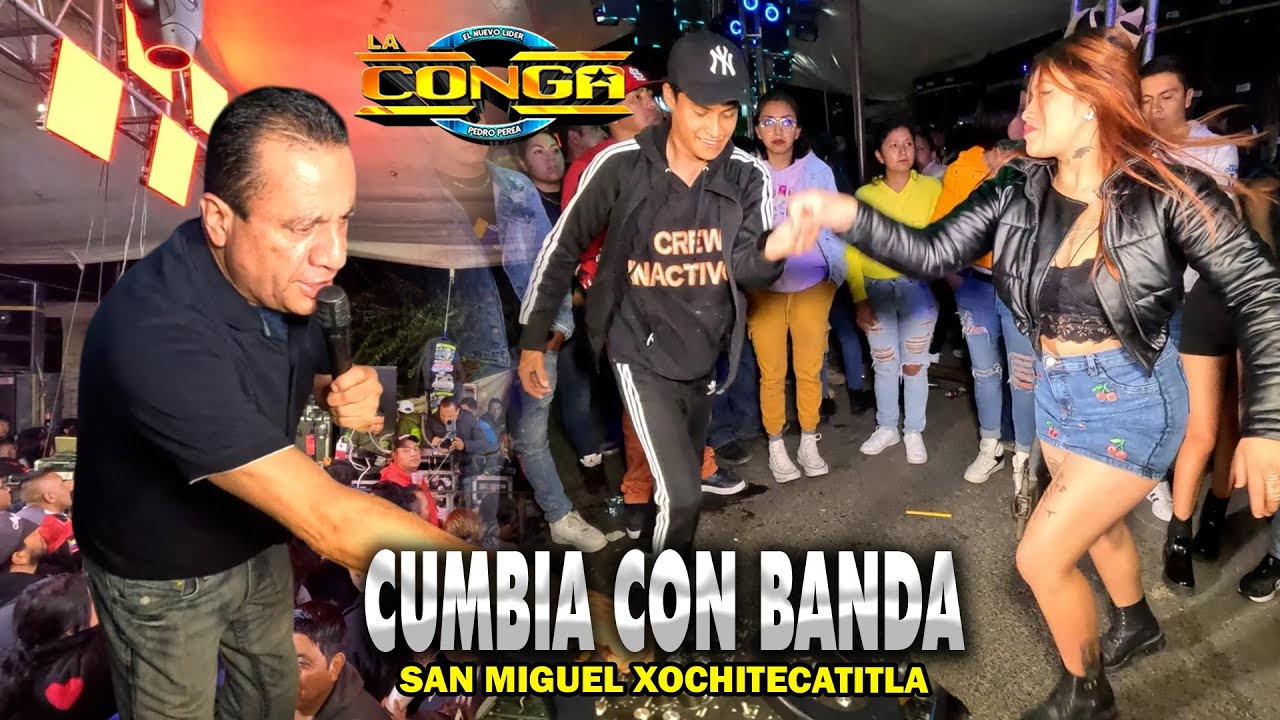 Una Cumbia Con Banda ( Se Entera ) - Sonido La Conga - San Miguel Xochitecatitla Feria 2025