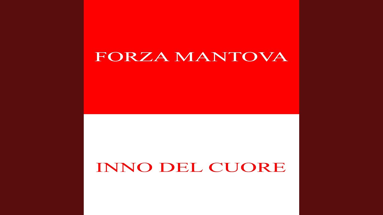 Forza Mantova (Martelli Mix)