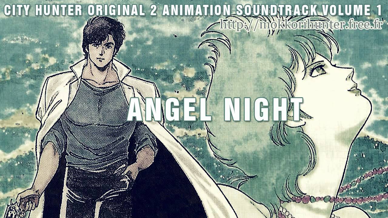 [City Hunter 2 OAS Vol.1] Angel Night [HD]