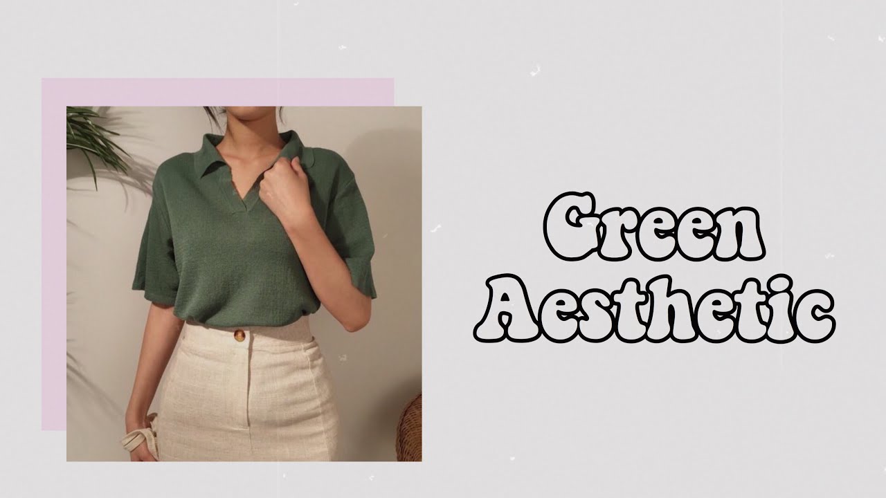 Green aesthetic | Flowerina