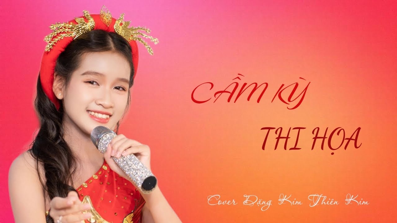 ĐẶNG KIM THIÊN KIM | CẦM KỲ THI HỌA |[ COVER] 