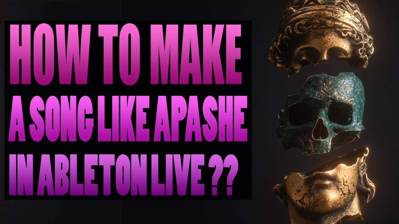 HOW TO PRODUCE LIKE APASHE ???