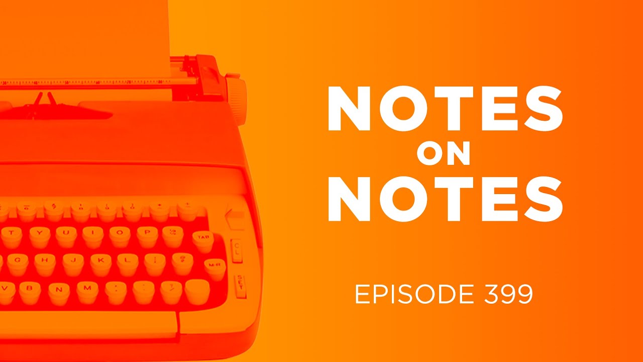 How to give notes to writers | Scriptnotes Classic (Full Episode)