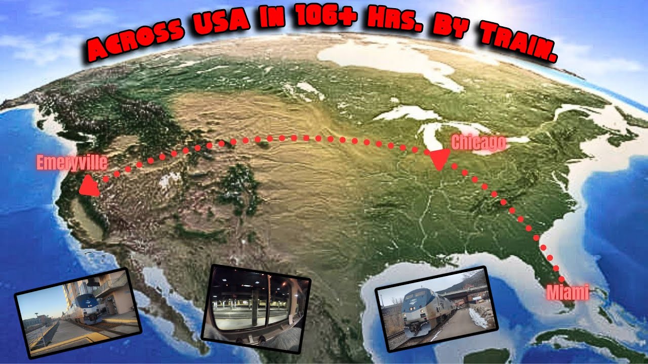 Amtrak Across America - 106+ Hrs. (In Coach & Romette)
