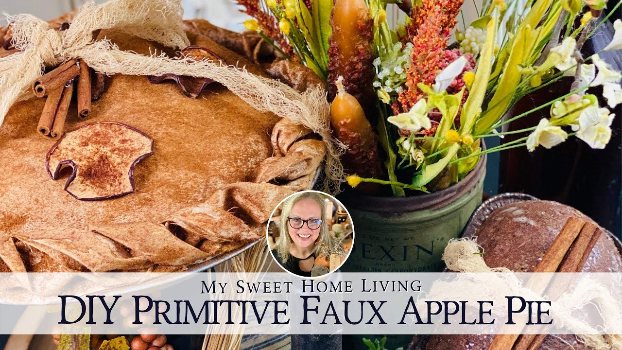 DIY Faux Primitive Pie - Fake Bake Apple Pie
