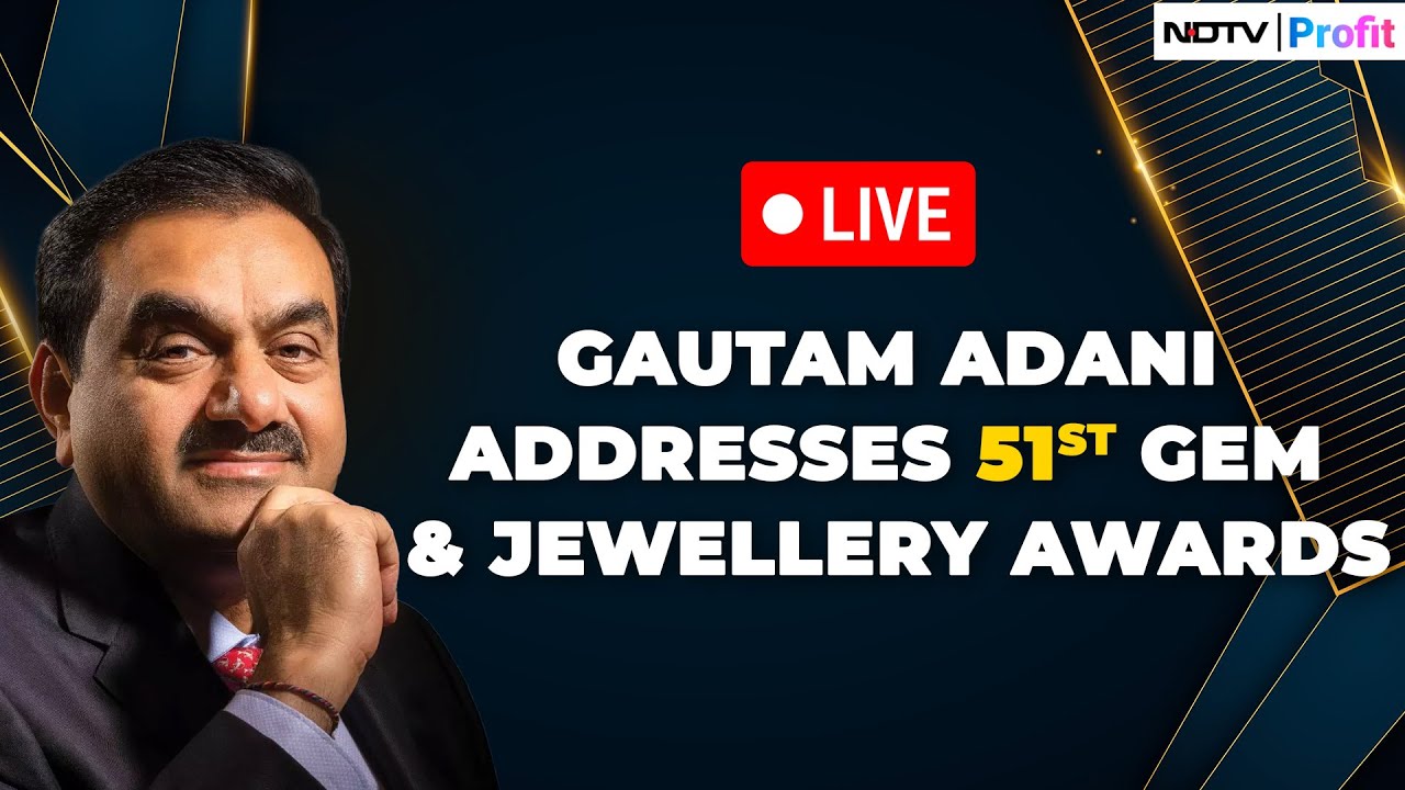 Gautam Adani Live | Gautam Adani Addresses 51st Gem & Jewellery Awards, Jaipur