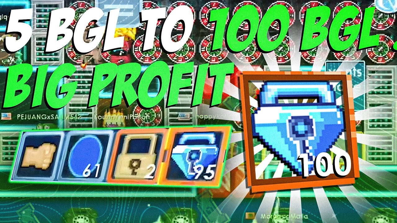 5 BGL TO 100 BGL !!! BIG PROFIT GROWTOPIA REME