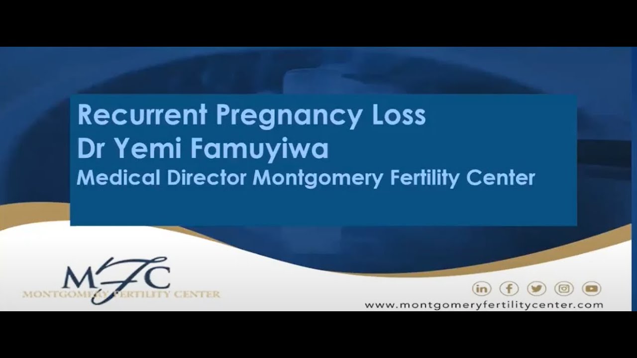 Recurrent Pregnancy Loss