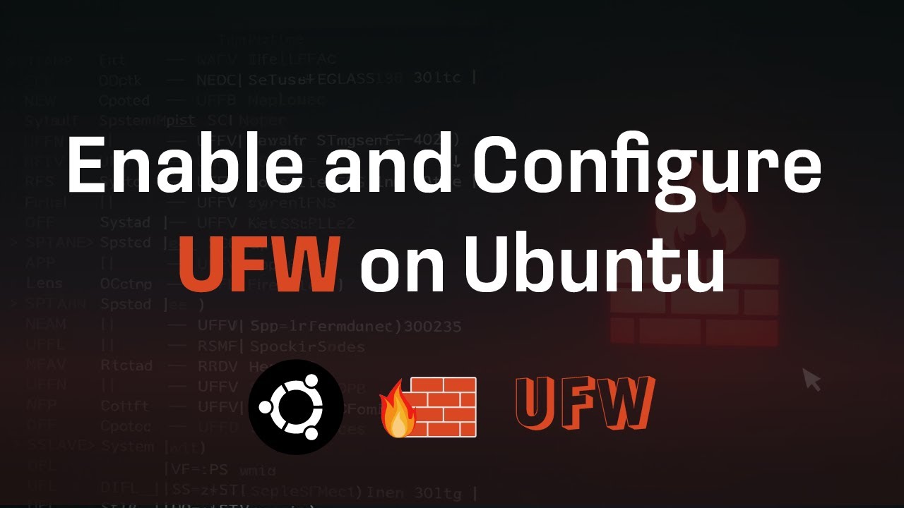 How to Enable UFW Firewall on Ubuntu