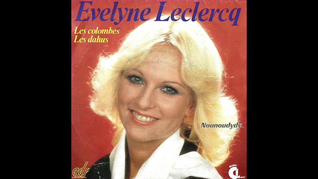 EVELYNE LECLERCQ - Les colombes (45T - 1979)