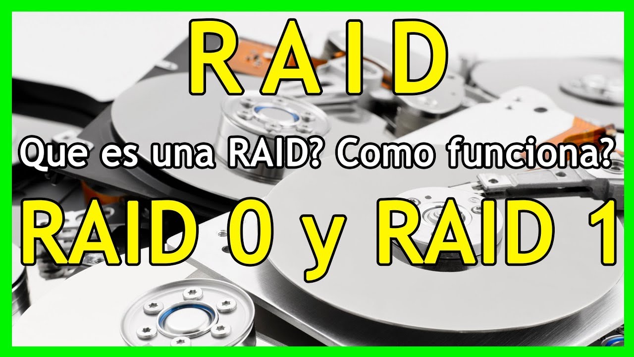 Que son las RAID 0 y 1 Como funcionan y pruebas de rendimiento