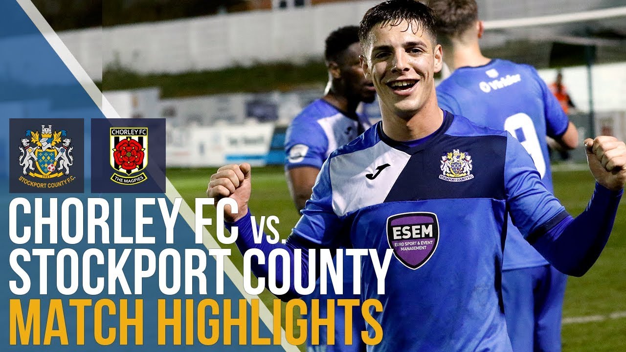 Chorley FC Vs Stockport County - Match Highlights - 17.04.2018