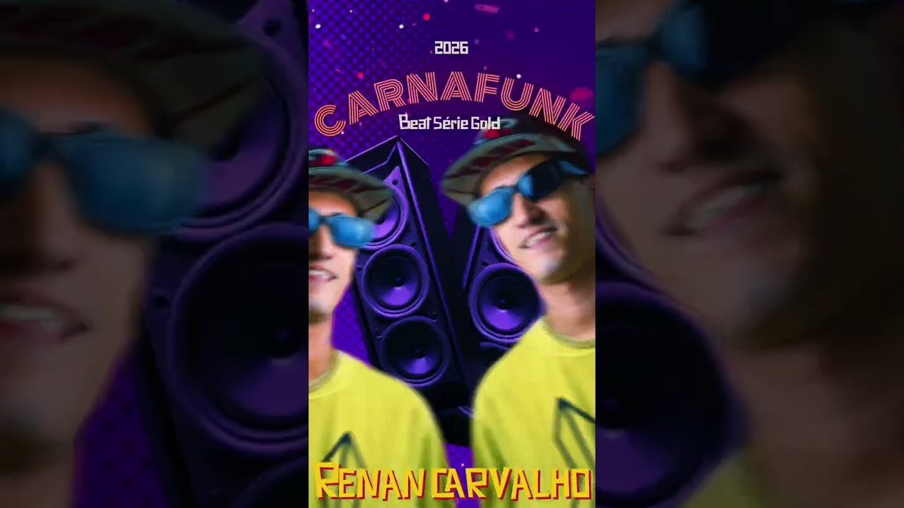 RENAN CARVALHO (( CARNAFUNK )) BEAT SÉRIE GOLD  (( ANITTA , MC DANNY , LÉO SANTANA, MELODY, CHEFIN))