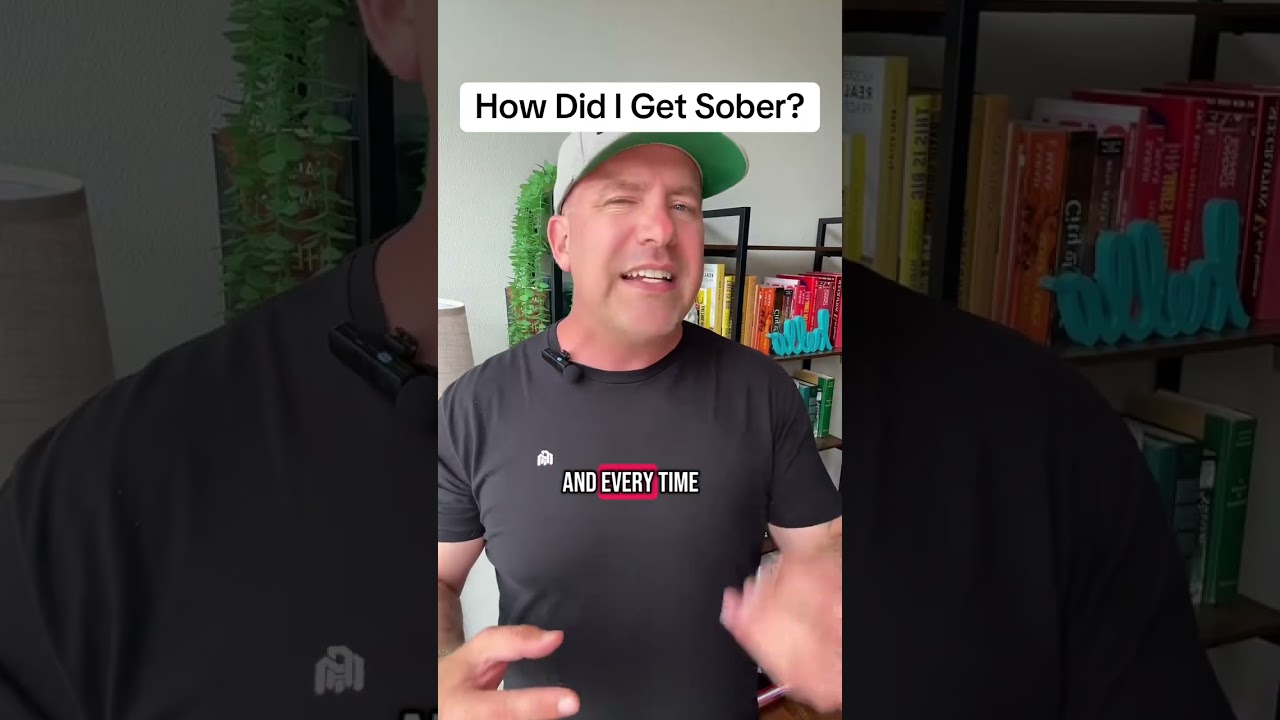 How did I get sober? I started owning it and make the choice to get sober