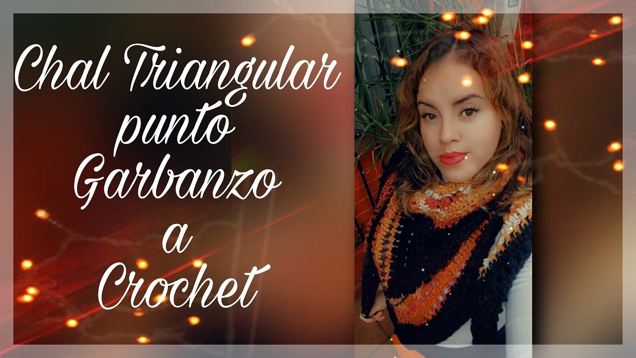 Chal Triangular, punto Garbanzo a Crochet modo principiantes...