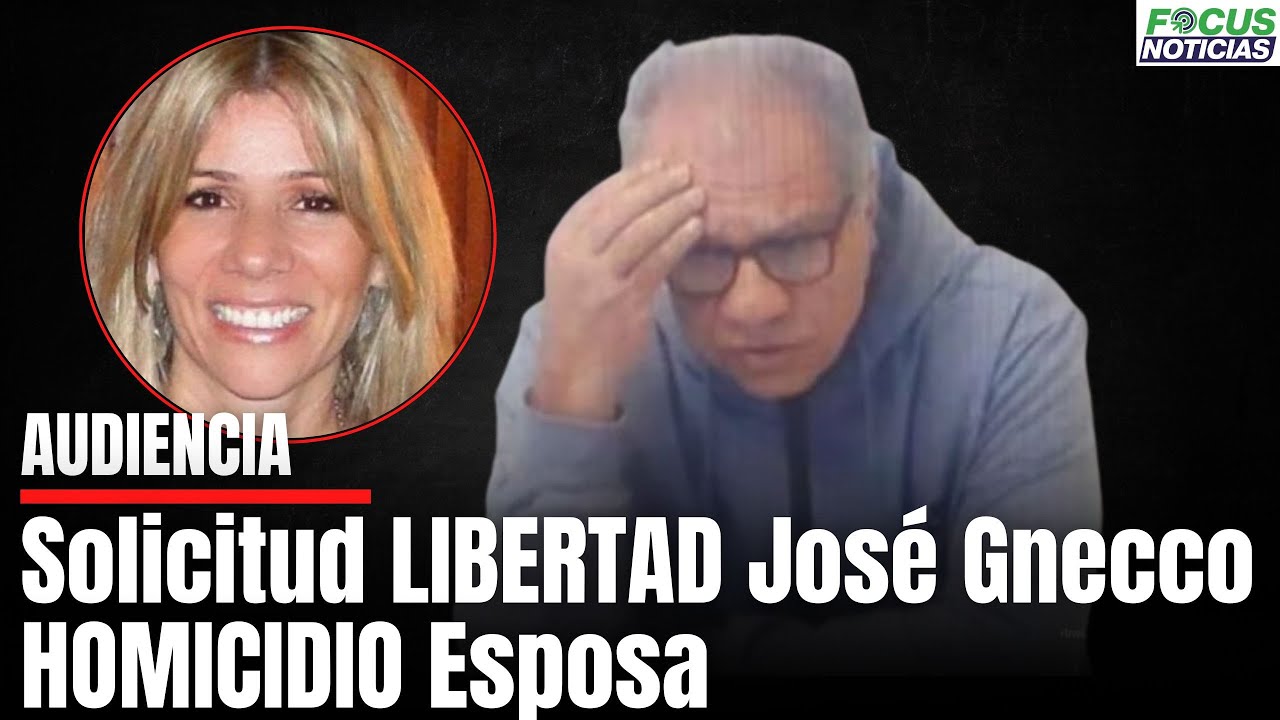 ATENCIÓN. Audiencia JUEZ Niega Libertad Términos Abogado JOSÉ GNECCO HOMICIDIO de su ESPOSA #Focus