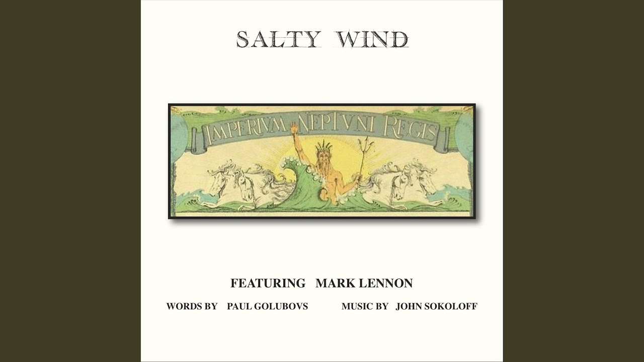 Salty Wind (feat. Mark Lennon)