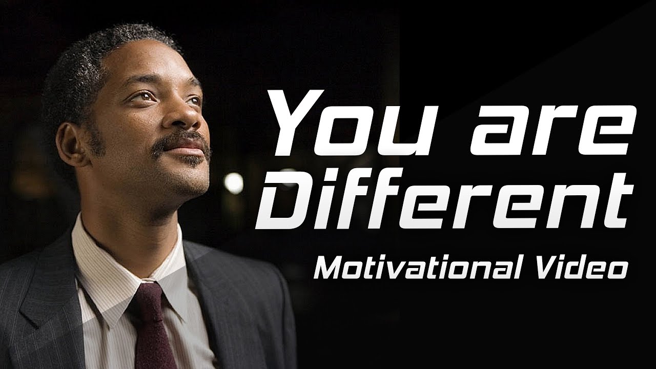 YOU'RE DIFFERENT - Motivational Video