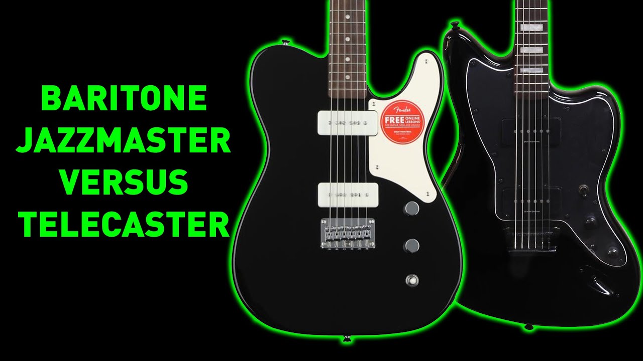 BATTLE OF THE BARITONE GUITARS - Jazzmaster versus Telecaster for METAL!