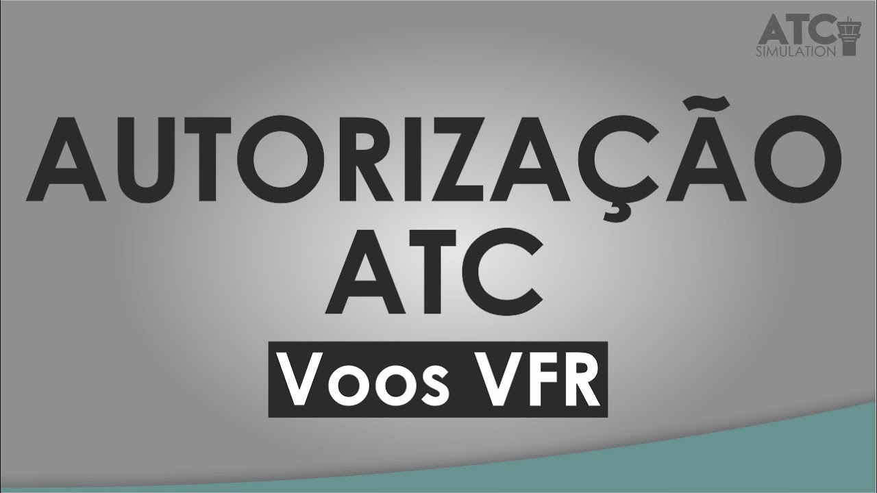 Autorização ATC para voos VFR  - Dica do Jove #15