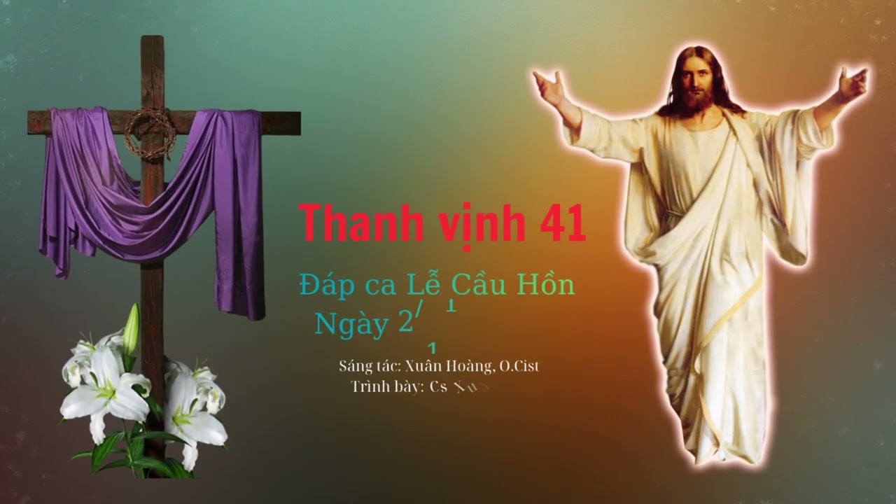 Đáp Ca Lễ Cầu Hồn / Thánh Vịnh 41 (42)
