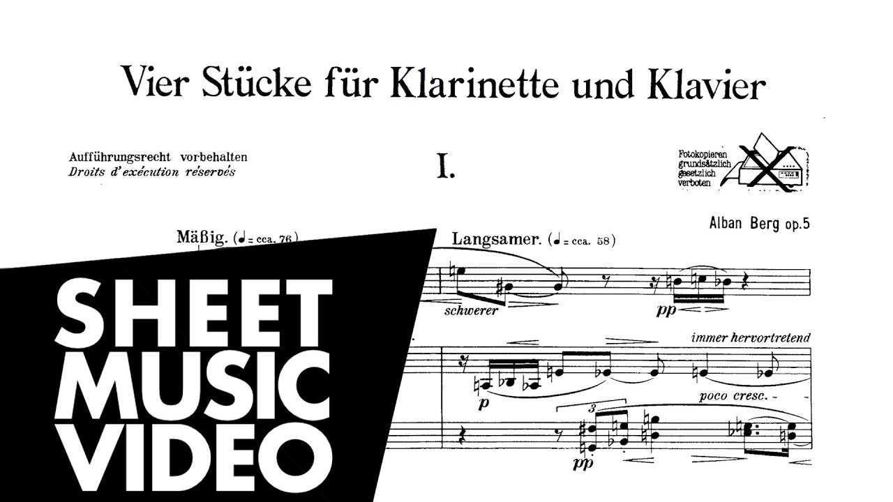 Alban Berg Vier Stücke, Op.5 (Four Pieces for Piano and Clarinet)