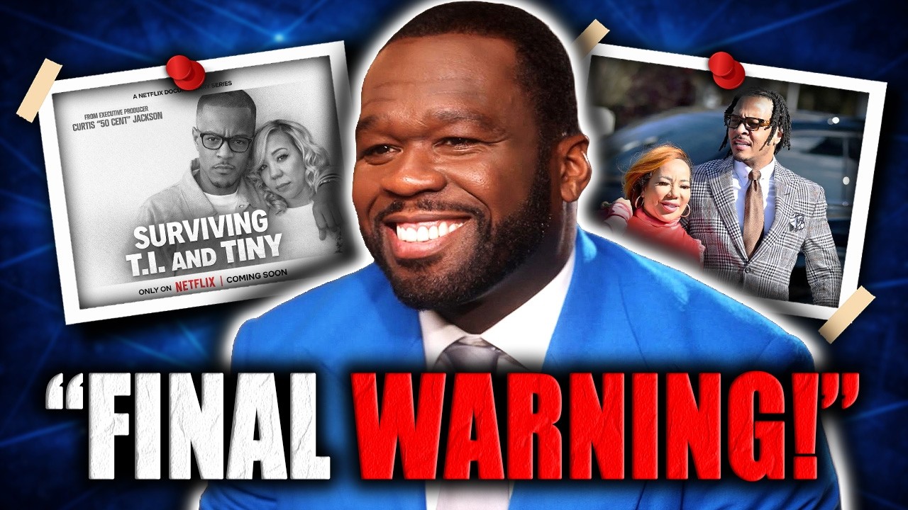 50 Cent WARNS T.I. And Tiny With New Documentary (They're SCARED!)