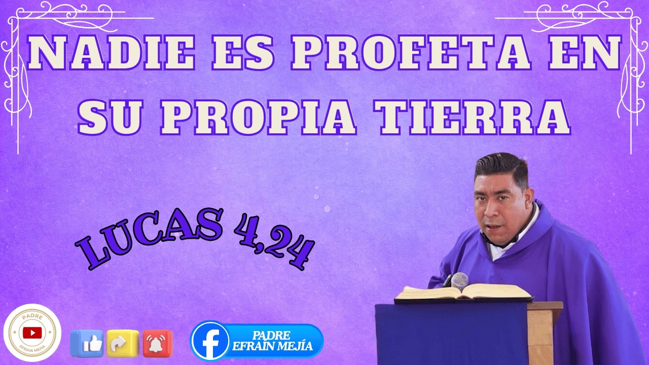 ✝️ Santa Misa. Lunes 09 de Marzo del 2026.  // Lucas 4,24 // || Padre Efraín Mejía