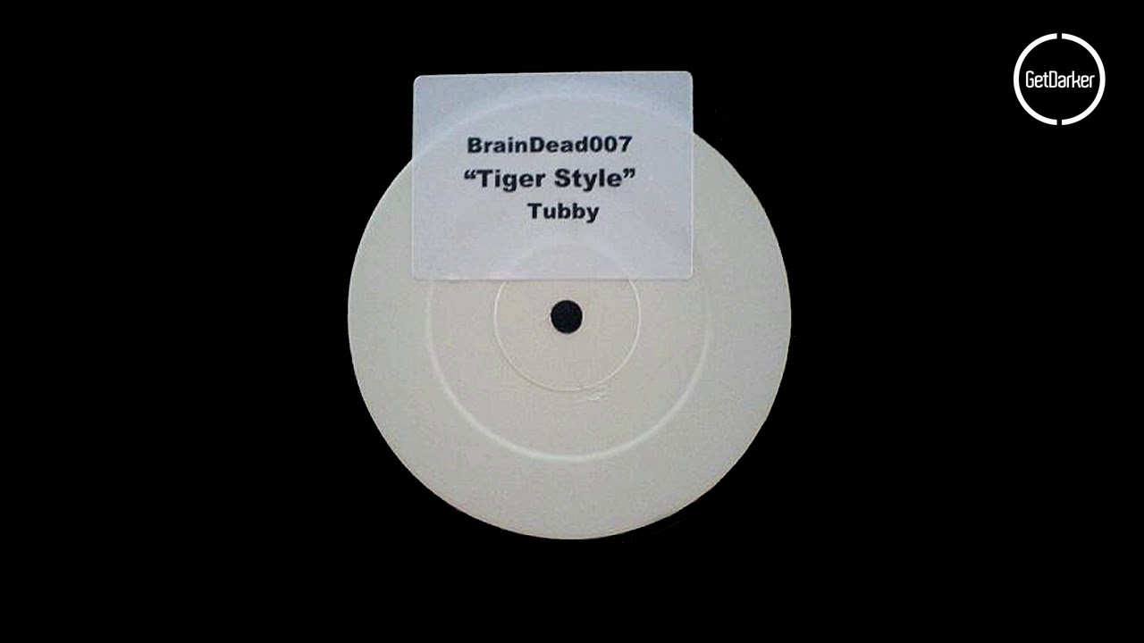 DJ Tubby - Tiger Style (Braindead) - [Grime Classic]