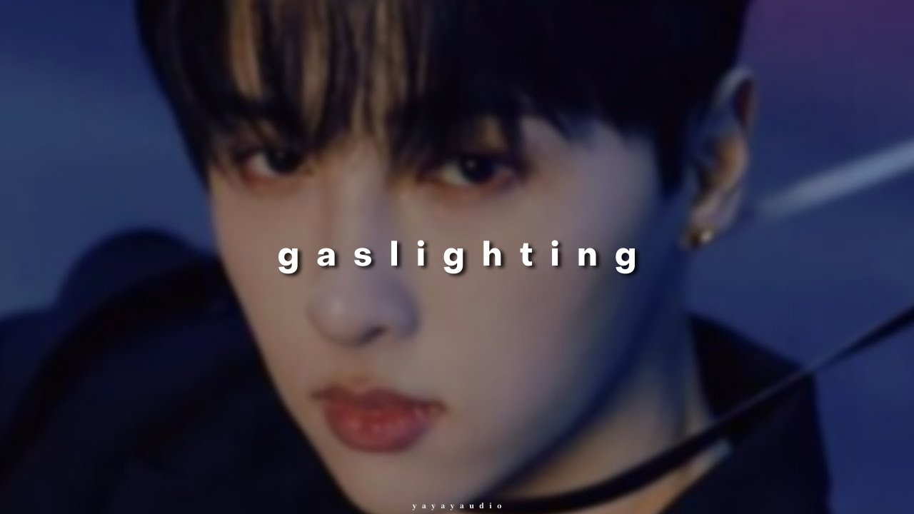 onlyoneof - gaslighting ( 𝙨𝙡𝙤𝙬𝙚𝙙 & 𝙧𝙚𝙫𝙚𝙧𝙗 )
