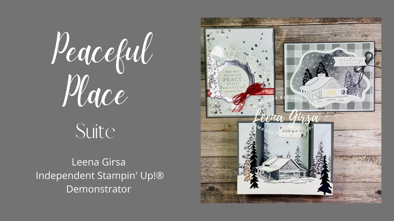 Three Pretty Cards with the Peaceful Place Suite by Stampin’ Up!®
