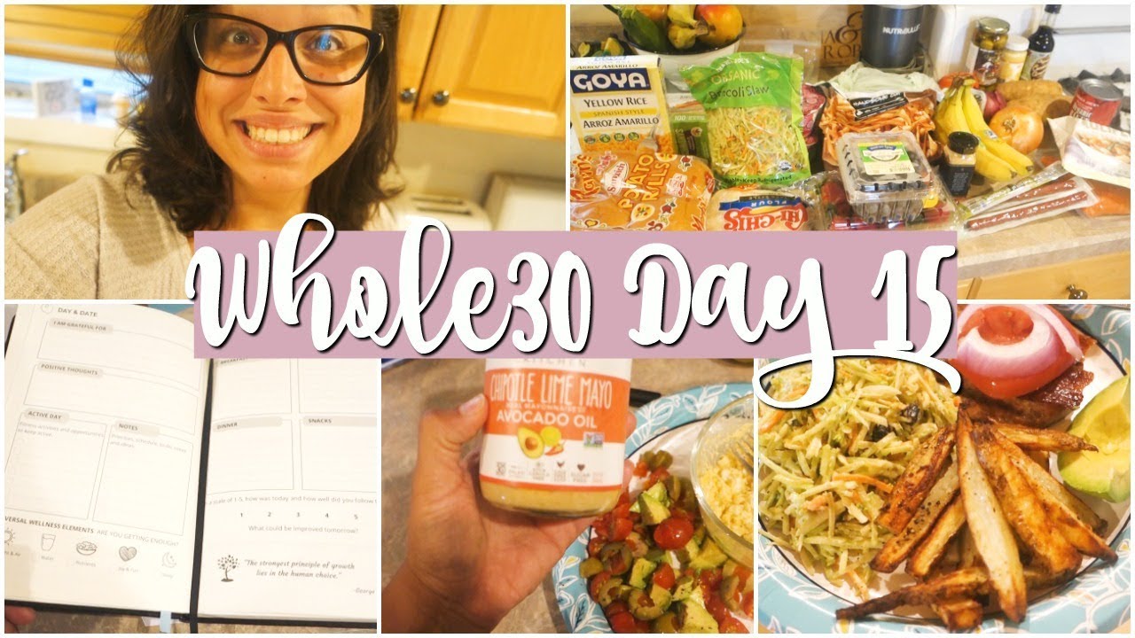 Whole30 Day 15 | Half Way Done! | Trader Joe's Haul | Life & Apples Planner Review | 8/12