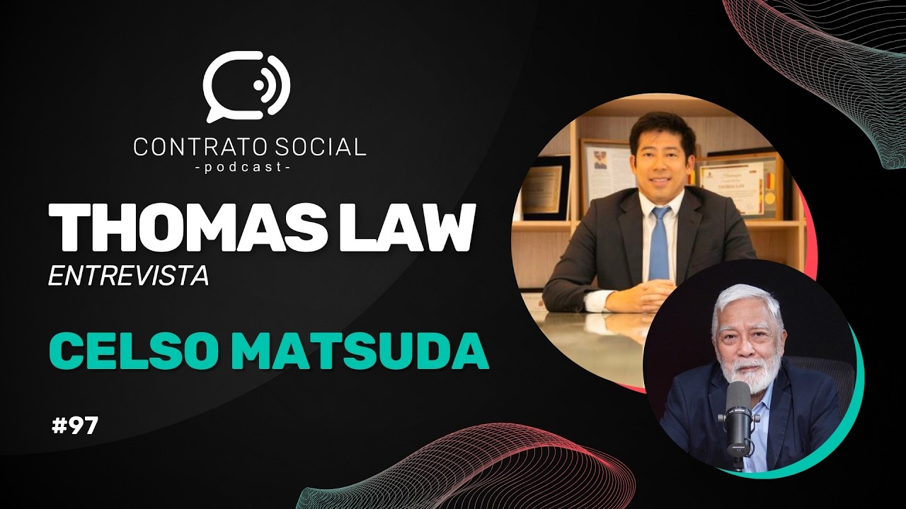Celso Matsuda | Contrato Social Podcast #97